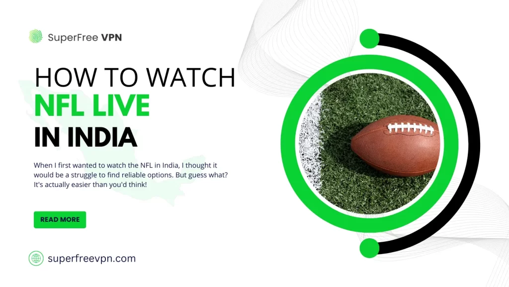 How to Watch NFL In India