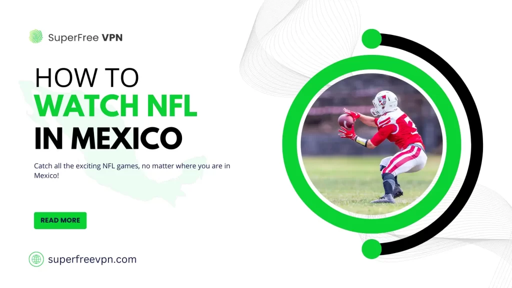 How to Watch NFL In Mexico